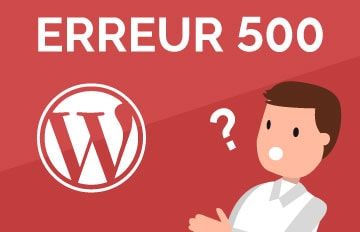 Comment fixer une erreur 500 dans WordPress ?